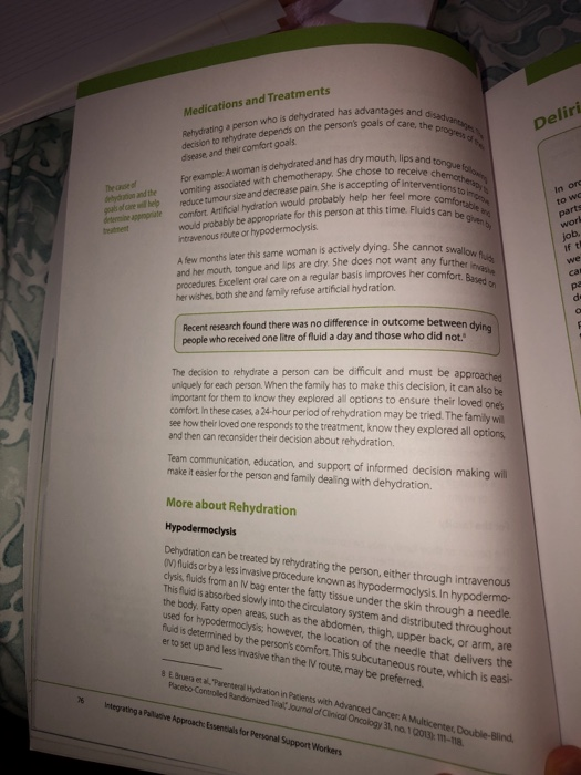Medications and Treatments ces and disadvant are the progress Deliri ating a person who is dehydrated has advantages a decisi