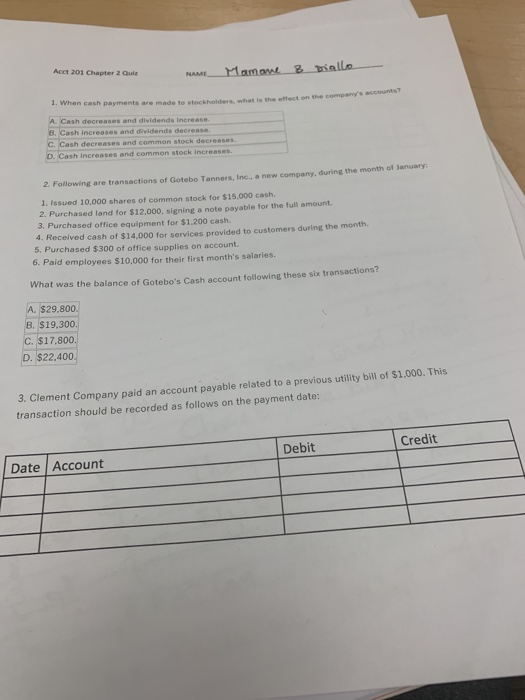 Act 201 Chapter Yamont alle A Cash decreases and B Cash increases and C Cash decreases and Cash increases and c vidend increa