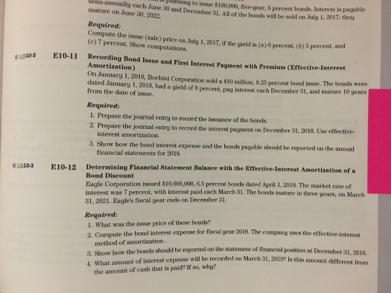 s planning to issue $100,000, five-year, 6 percent bonds. Interest is payable semi-annually each June 30 and December 31. All