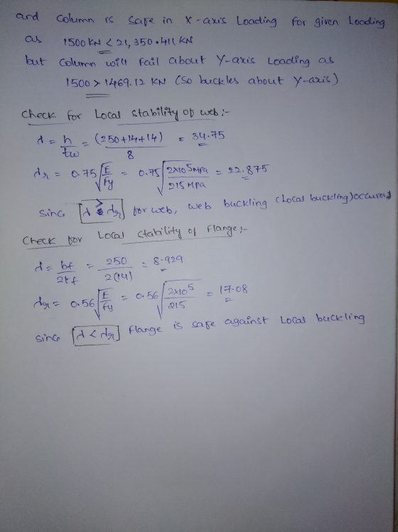 and Column is Sare in x-cexis Loading for given Loading as 1500KN 221,350.411 KN but Column will fail about y-aris Loading as