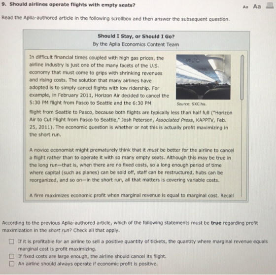 9. Should airlines operate flights with empty seats? Aa Aa E Read the Aplia-authored article in the following scrollbox and t