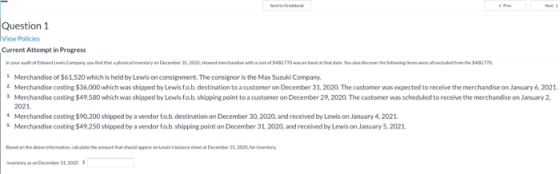 New Sendto Gradetock Pre Question 1 View Policles Current Attempt in Progress inyur adt of Edward Lewis Compas you fd that a