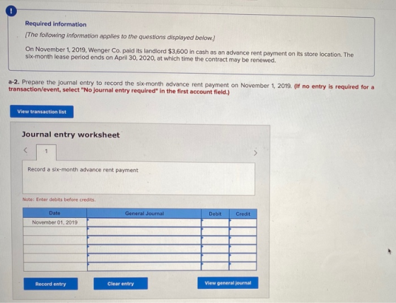 Required information [The following information applies to the questions displayed below.) On November 1, 2019, Wenger Co. pa