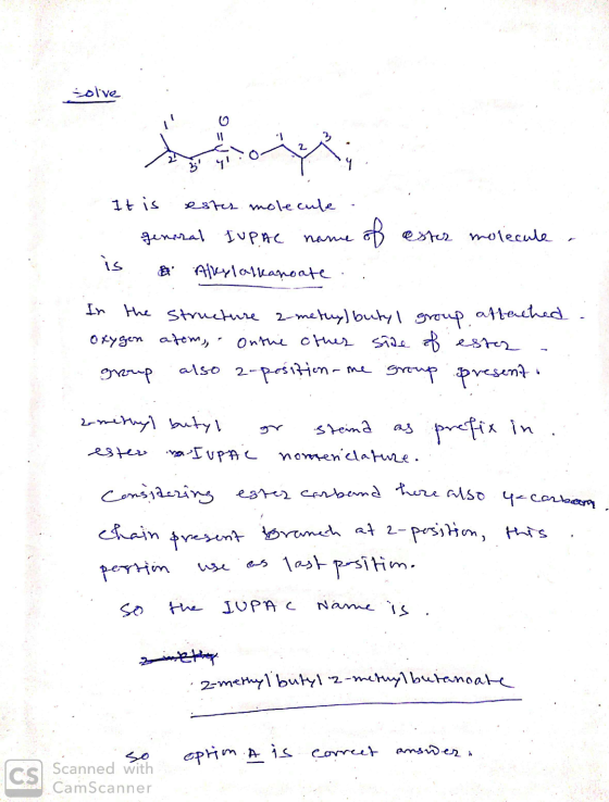 -olve 11 1 It is ester molecule general suPAL of estes molecule name is Ally lalkanoate In the structure 2-metry) butyl group