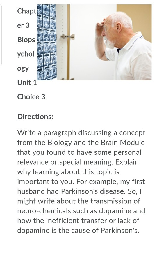 er 3 Chaptet er 3 SL Biops Biops ychol ogy Unit 1 Choice 3 Directions: Write a paragraph discussing a concept from the Biolog