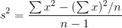 2 Σα - (Σα): /n η – 1