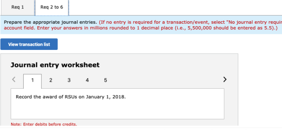 Reg 1 Reqı Req2 to 6 Prepare the appropriate journal entries. (If no entry is required for a transaction/event, select No jo