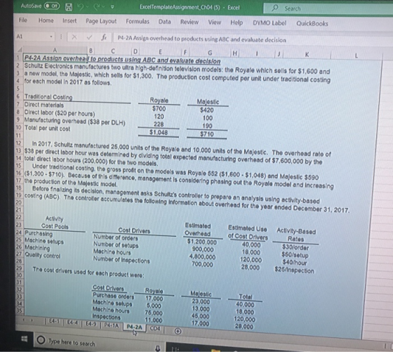 AutoSave On B 2 ExcelTemplateAssignment, Ch04 (5) - Excel Search File Home Insert Page Layout Formulas Data Review View HelpD
