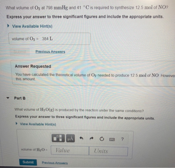 What volume of O2 at 798 mmHg and 41 °C is required to synthesize 12.5 mol of NO? Express your answer to three significant fi