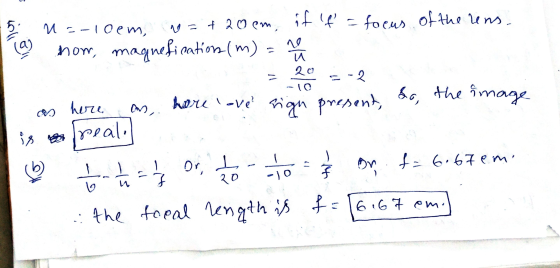 5u=-10em, 10 = + 20em; if (f = focus of the rens Play now, magnefication (m) - na = 20 = -2 as here an, hore love? sign prese
