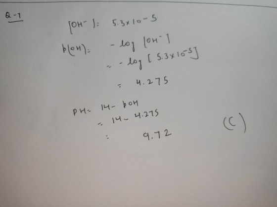 Q-1 OH 1: 5.3x10-5 bloH): - log long - - log [ 5.3x105] - 4.275 PH= 14- bon - 14. 4.275 9.72