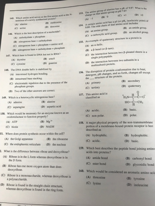 of alanine has a pk of 9.87. What is the 153, The amino group charge on that amino group at pH 7.0 145. Which amino acid serv