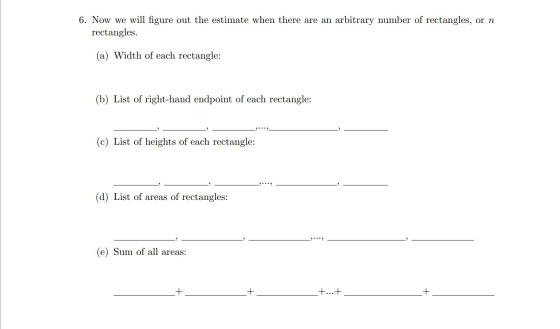 6. Now we will figure out the estimate when there are an arbitrary number of rectangles, or n rectangles. (a) Width of each r