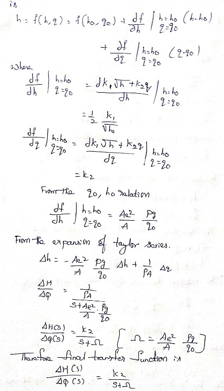 h = f(h. q) = f(ho, 2o) + df 1 hi ho (h-ho) + of haho 19-20) de 19=20 Where - | if I hoho | | 7-Zs = dk, Jh tkaq I haho đi |