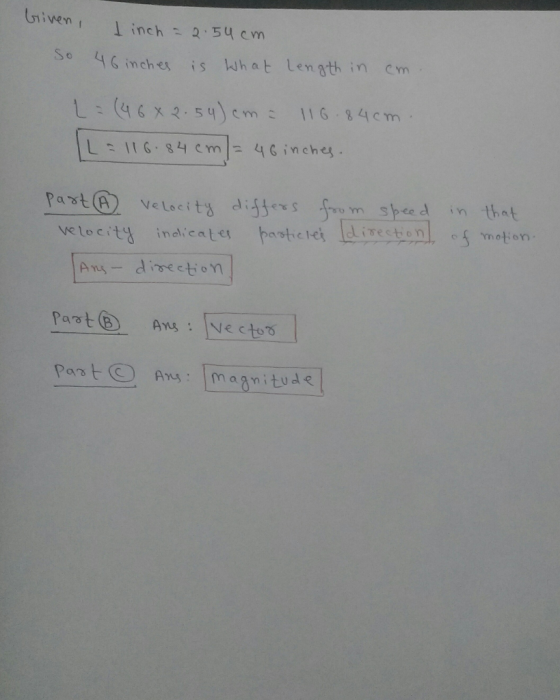 iven1 inch2 su cm iches is what Length in em cm velocity ind, e a te! トathc1<\ ldirection/ of motion. As dsection Patⓒ Ans : [magnitude