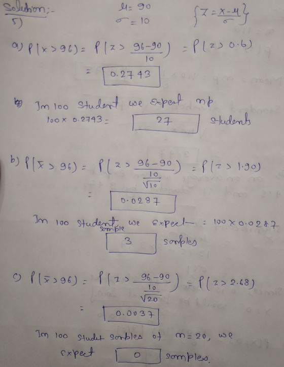 Solubion; - {Z = X-4} lo el= 90 5=10 a) Plx396) = Plas 96-90 ) - Plz) 0.6) - 0.27 43 by I loo Student we expert mp 100x 0.274