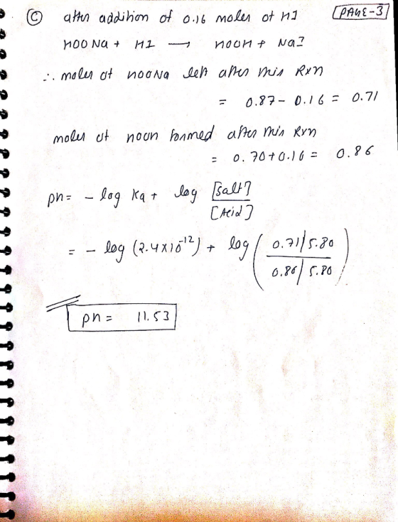 © 10 atter addition of 0.16 moles of ni [PAGE-3] Hoona + H1 noont na? .. moler at noong een after min Rxn = 0.87-0.16 = 0.71