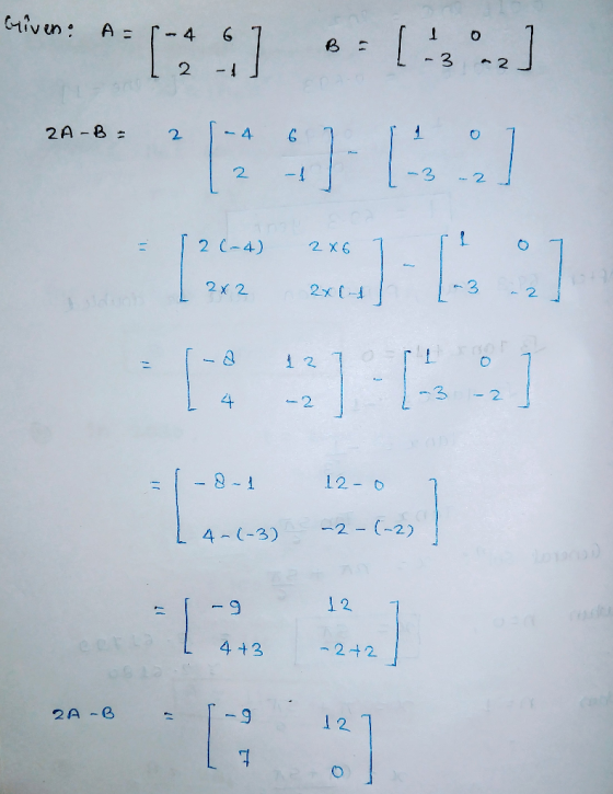 Griven: A= 2A-B 2 G 1 [ ] [1] 1 [ [ 2] 122 - 4 3 2 12. 0 2. 4 2 2 12-0 4 ~-3) -2 - (-2) 12 443 ~242 2A-3 9 42 만 다 0