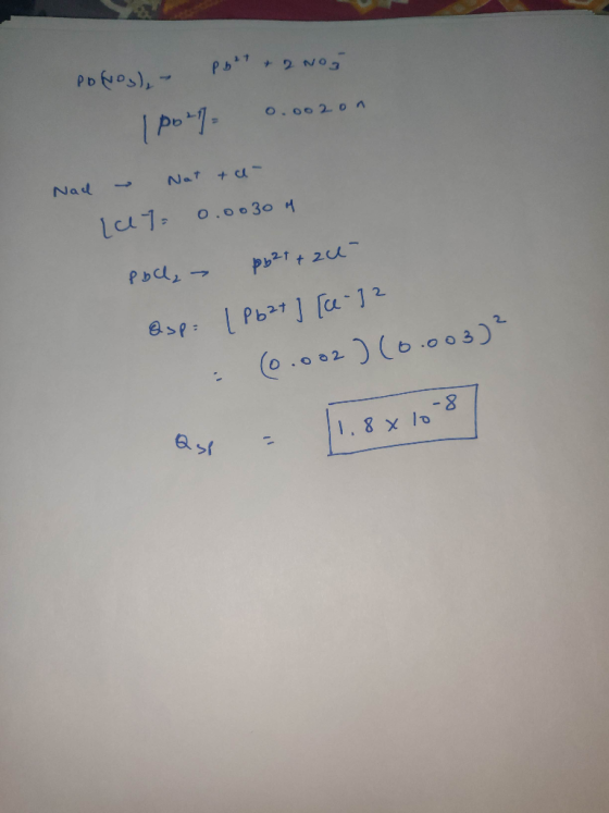 Polvos),- Pb2+ + 2 Noa po-- 0.002on. 0.0020 Nad Nat + a- [at. 0.00304 poll, - p2t + 24- asp: [Pb2+ ] [ce-12 = (0.002] (0.003)