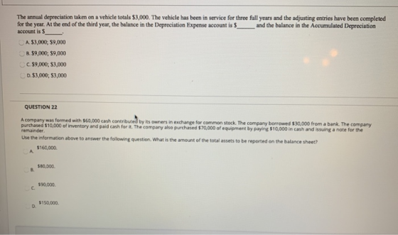 The annual depreciation taken on a vehicle totals $3,000. The vehicle has been in service for three full years and the adjust