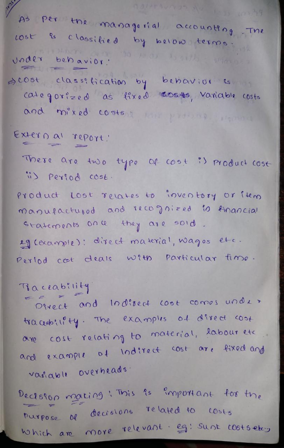 As per the managerial accounting cost as classified by below terms The under behavior a) cost classification by behavior is c