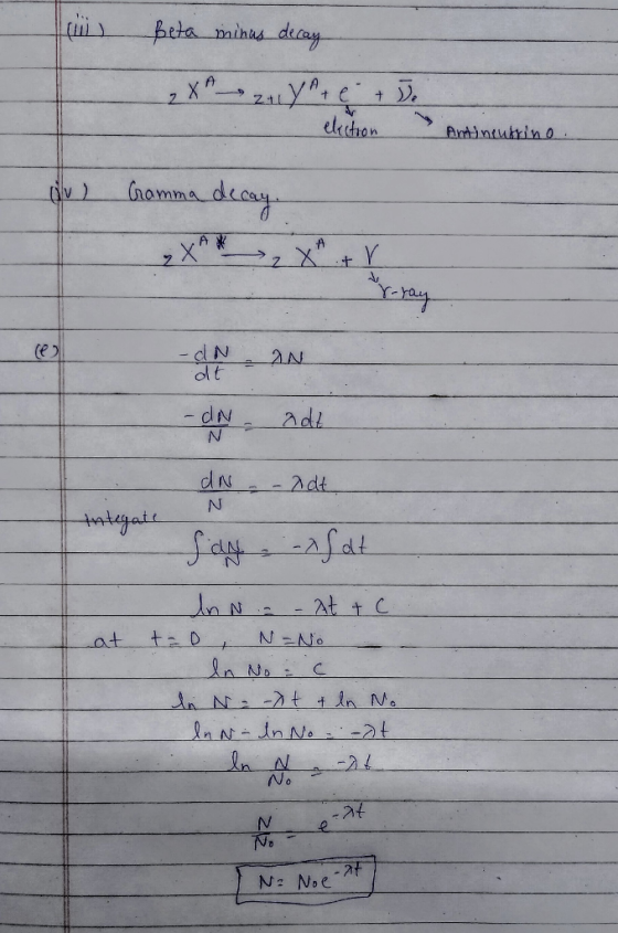 Beta minus decay 2 X 24 YA+ e + 5. election Antineutrino. ov) Gramma decay. (e dN -IN adi dN -ndt N Integate Sayangat Inna -