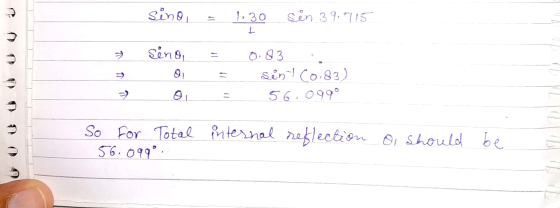 sino = 1,30 Sén 39.715 7 GOOOOOO 0 O = = sånt C0.83) 56,0990 So for Total 56.099. internal reflection or should be