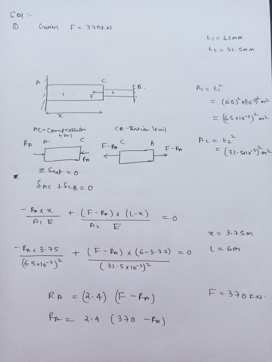son Cruien F = 370KN t = 65mm tz= 32.5mm B. 2 A = te = (63)²x10-3² m2 x = (65x1037 m2 CB - Tension the AC- Compression the) С