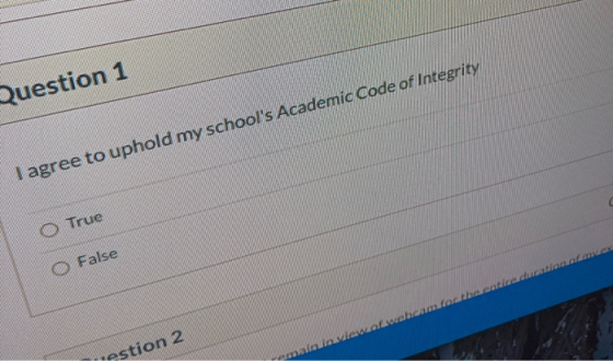 Question 1 I agree to uphold my schools Academic Code of Integrity O True O False Man Testion 2 ematen via cofam