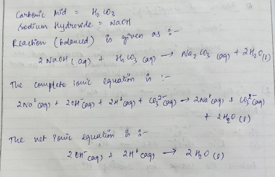 Carbonic And = H₂CO3 sodium Hydroxide ? Naon Reaction (balanced) is given as a 2 Nadh (ag) & the CO₂ cag - Naz C03 g + 24400)