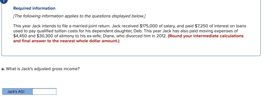 Required information [The following information applies to the questions displayed below.] This year Jack intends to file a m