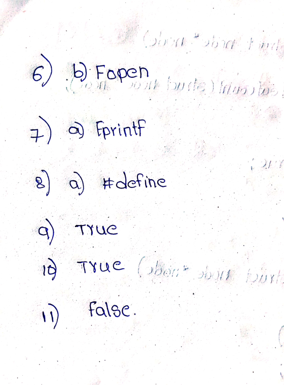 Chin two 6) b) Fopen De buite) 6 7) a) fprintf 8) a) #define 9 ) True 10) True (sbour bir bon 1 false