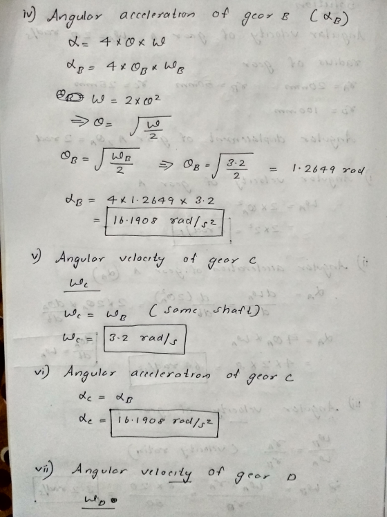 iv) Anguloy acceleration of X= 440 x w geor & C&B) soby ho wib LB= 4x0B&WB B W = 2x02 فيا = ق چ he 2 bangsaab zs OB و فعال WB