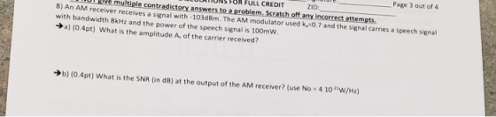 Page 3 out of 4 Z10: ZID TONS FOR FULL CREDIT Bive multiple contradictory answers orrect attempts a problem. Scratch off a Th