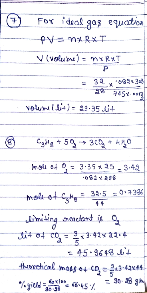 7 For ideal gas equation PV = nRXI V (volume) = mx RxT Р 32 082x308 28 7454.0013 volume lulit) = 29.35 lit + Cylig + 5% → 360