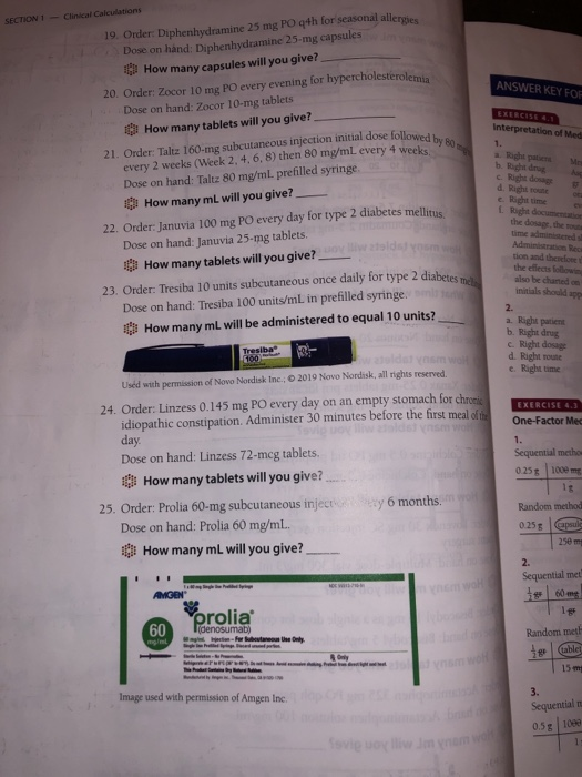 SECTION 1 ANSWER KEY FOR EXERCISE AN Interpretation of Med followed by 80 Clinical Calculations 19. Order: Diphenhydramine 25