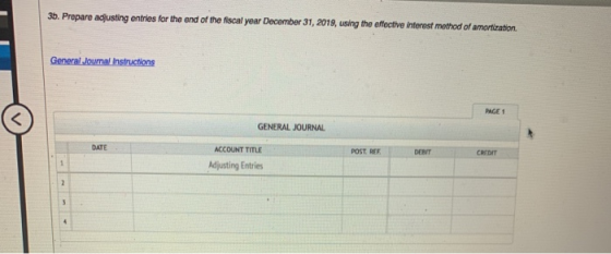 30. Prepare adjusting entries for the end of the fiscal year December 31, 2019, using the effective interest method of amorti