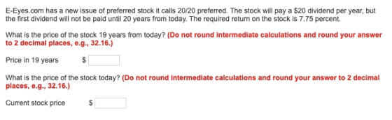 E-Eyes.com has a new issue of preferred stock it calls 20/20 preferred. The stock will pay a $20 dividend per year, but the f