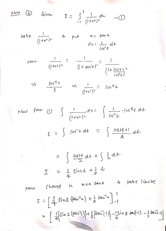Mow b leiven Iss du (1+02) take I put n = tant (1+01212 dne I dt lost Now. (1) +1212 {1+tant) Sin24 2 Cosat 1 Costt 1 (1402)
