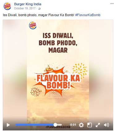 Burger King India October 19, 2017。 Iss Diwali, bomb phodo, magar Flavour Ka Bomb! #FlavourKaBomb ISS DIWALI, BOMB PHODO, MAGAR FLAVOUR KA BOMB! -0:01 KABOMB