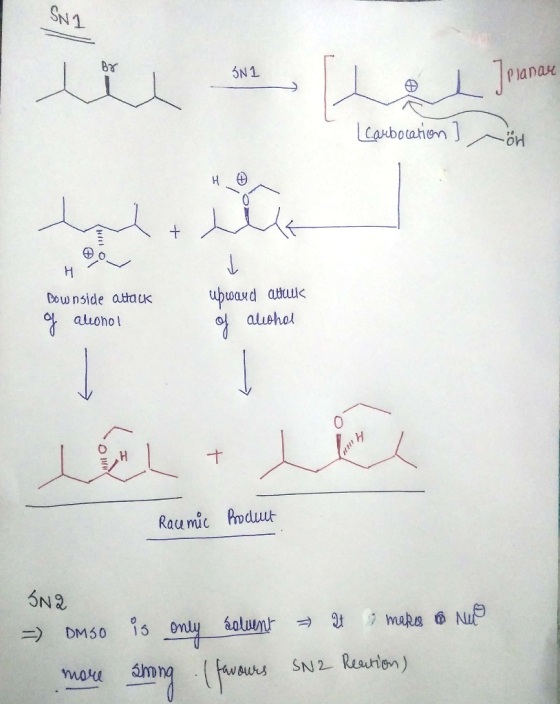 SNI INI Jpanas Planan Carbocation or Downside attack of aliono upward attacks of alcohol Leta Racemic Product SNA nuo =) DMSO