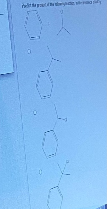 Predict the product of the follomg reaction in the presence du
