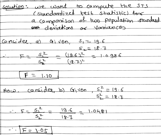 Solution we want to compute the STS (standardized test statistic) bers a comparison of two population standard A deviations V