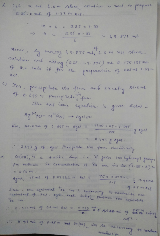b. is need to prepare let, a mit 225.0 ml 6.om soek soration of 1.33 on Hel. 2 x 6 x = => = 225 * 1.33 2.25 1.33 = 49.875 ml