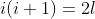 i(i+1) = 2l