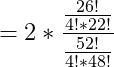 26. 2 * 414221 32! 4+48
