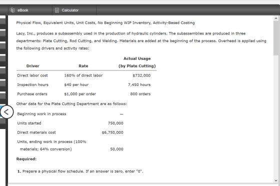 eBook Calculator Physical Flow, Equivalent Units, Unit Costs, No Beginning WIP Inventory, Activity-Based Costing Lacy, Inc.,