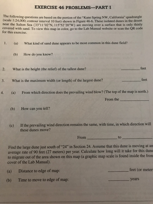 EXERCISE 46 PROBLEMS-PART I The following questions are based on the portion of the Kane Spring NW, California quadrangle (