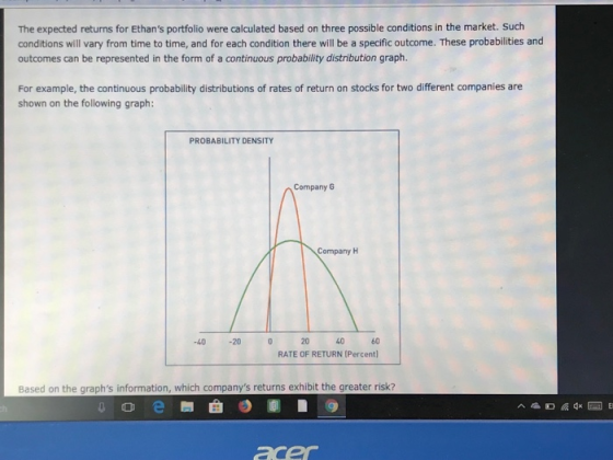 The expected returns for Ethans portfolio were calculated based on three possible conditions in the market. Such conditions