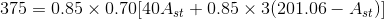 375 = 0.85\times 0.70 [40A_{st} +0.85\times 3(201.06-A_{st})]